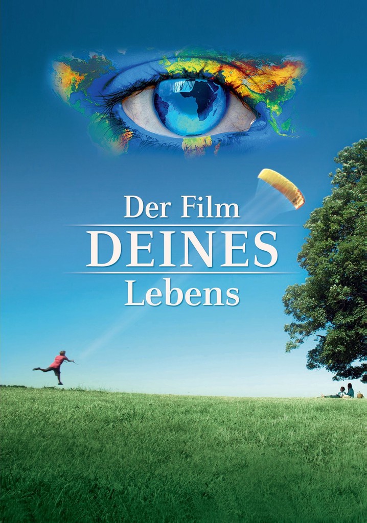 Der Film deines Lebens Stream Jetzt Film online anschauen